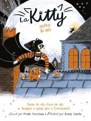 cover image of La Kitty salva la nit (=^La Kitty^=)